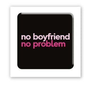 3D-стікер "No boyfriend-no problem" SX-156 , 1 шт 3434 фото